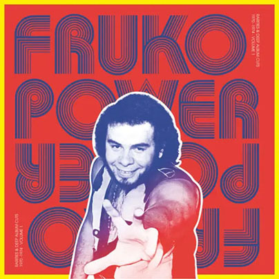 Fruko y sus Tesos - Fruko Power Vol 1, 1970-1974 - Rarities & Deep Album Cuts - Discos Fuentes - Vampisoul LP
